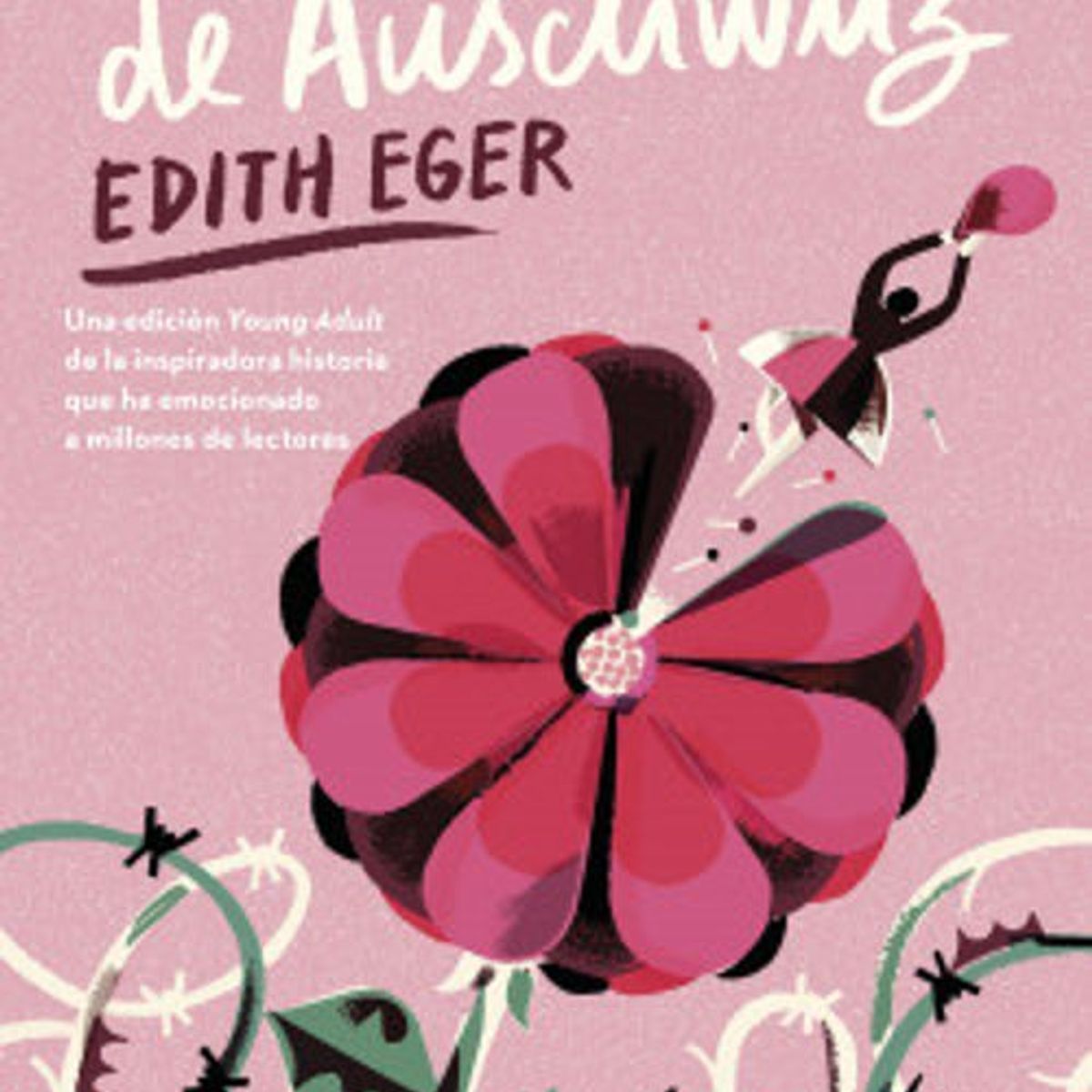ANTARTICA LIBROS - La Bailarina De Auschwitz Edicion Young Adult