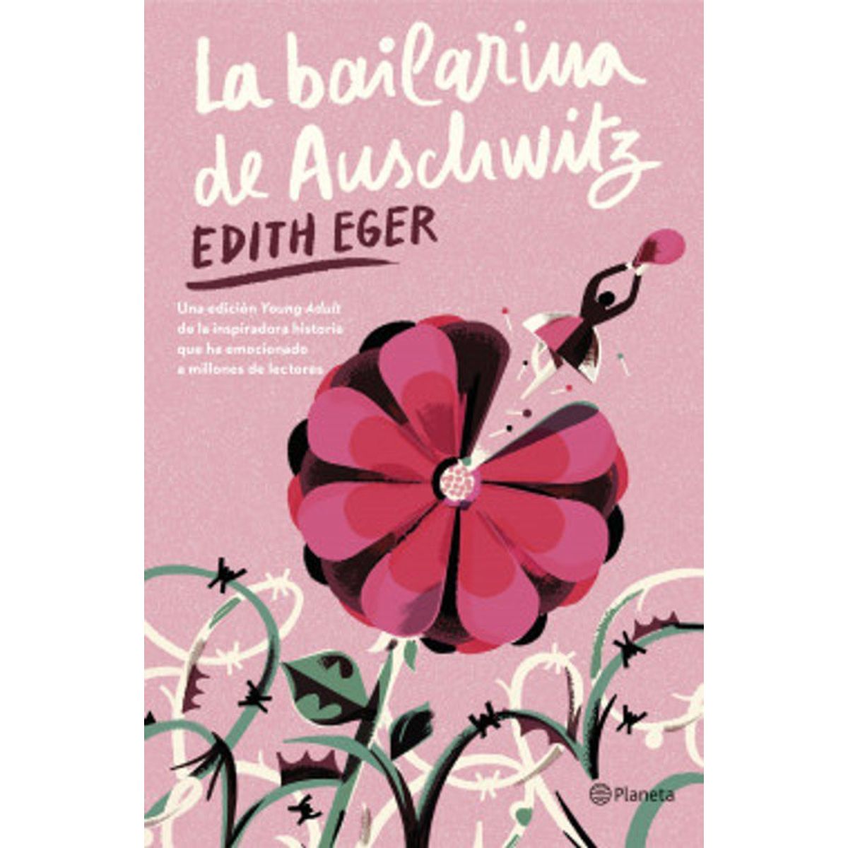 ANTARTICA LIBROS - La Bailarina De Auschwitz Edicion Young Adult