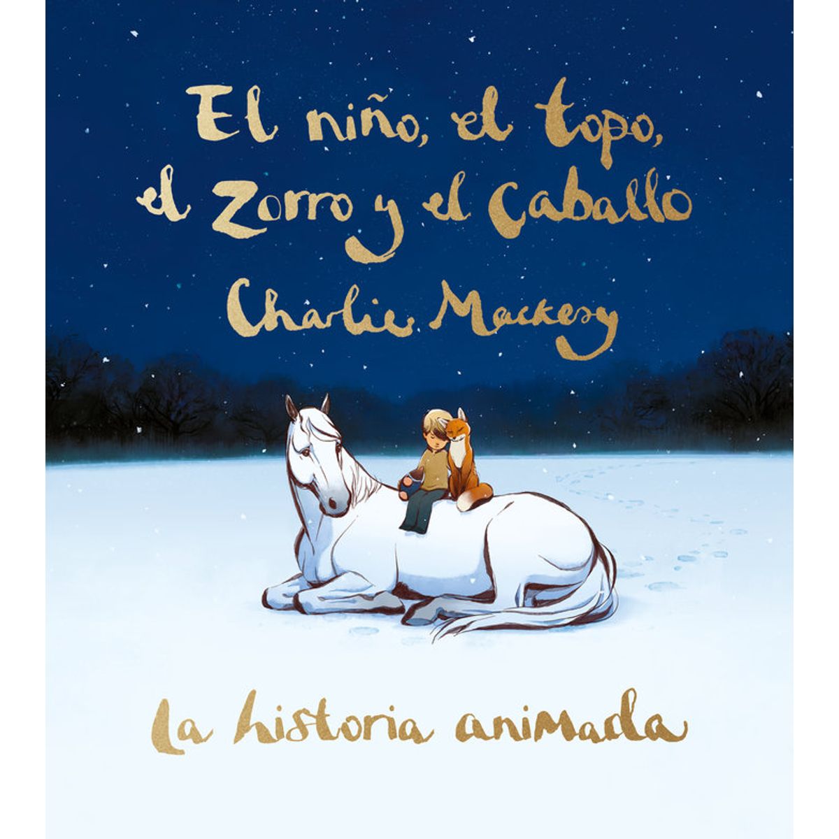 SUMA - EL NIÑO EL TOPO EL ZORRO Y EL CABALLO LA HISTORIA ANIMADA