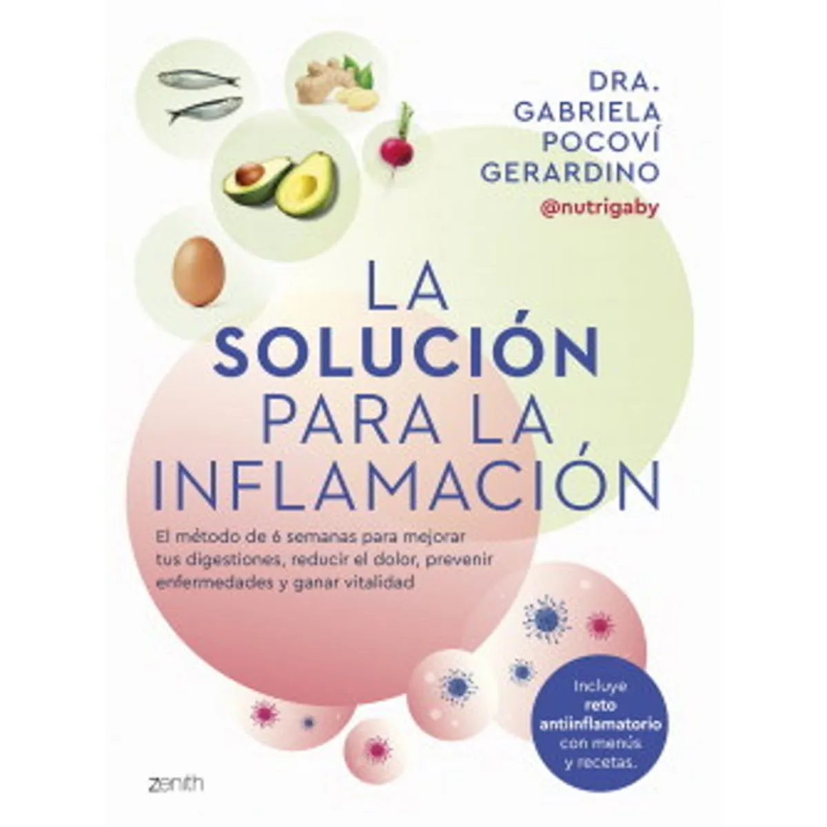 ANTARTICA LIBROS - LA SOLUCION PARA LA INFLAMACION