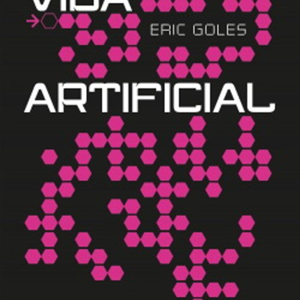 ANTARTICA LIBROS - Vida Artificial
