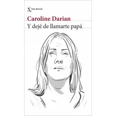 ANTARTICA LIBROS - Y Deje De Llamarte Papa