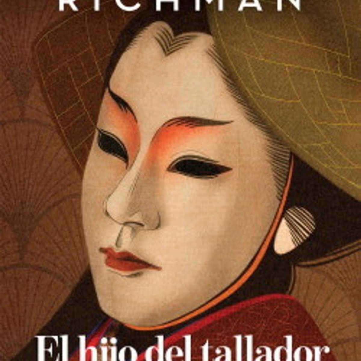 ANTARTICA LIBROS - El Hijo Del Tallador De Mascaras