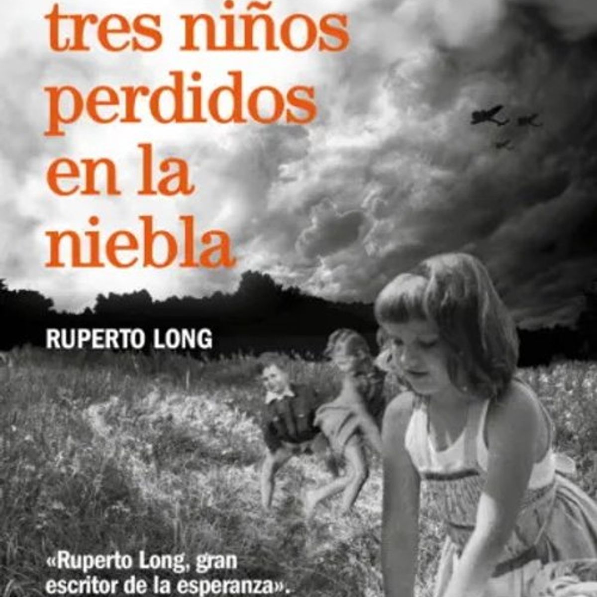 ANTARTICA LIBROS - Eramos Tres Niños Perdidos En La Niebla