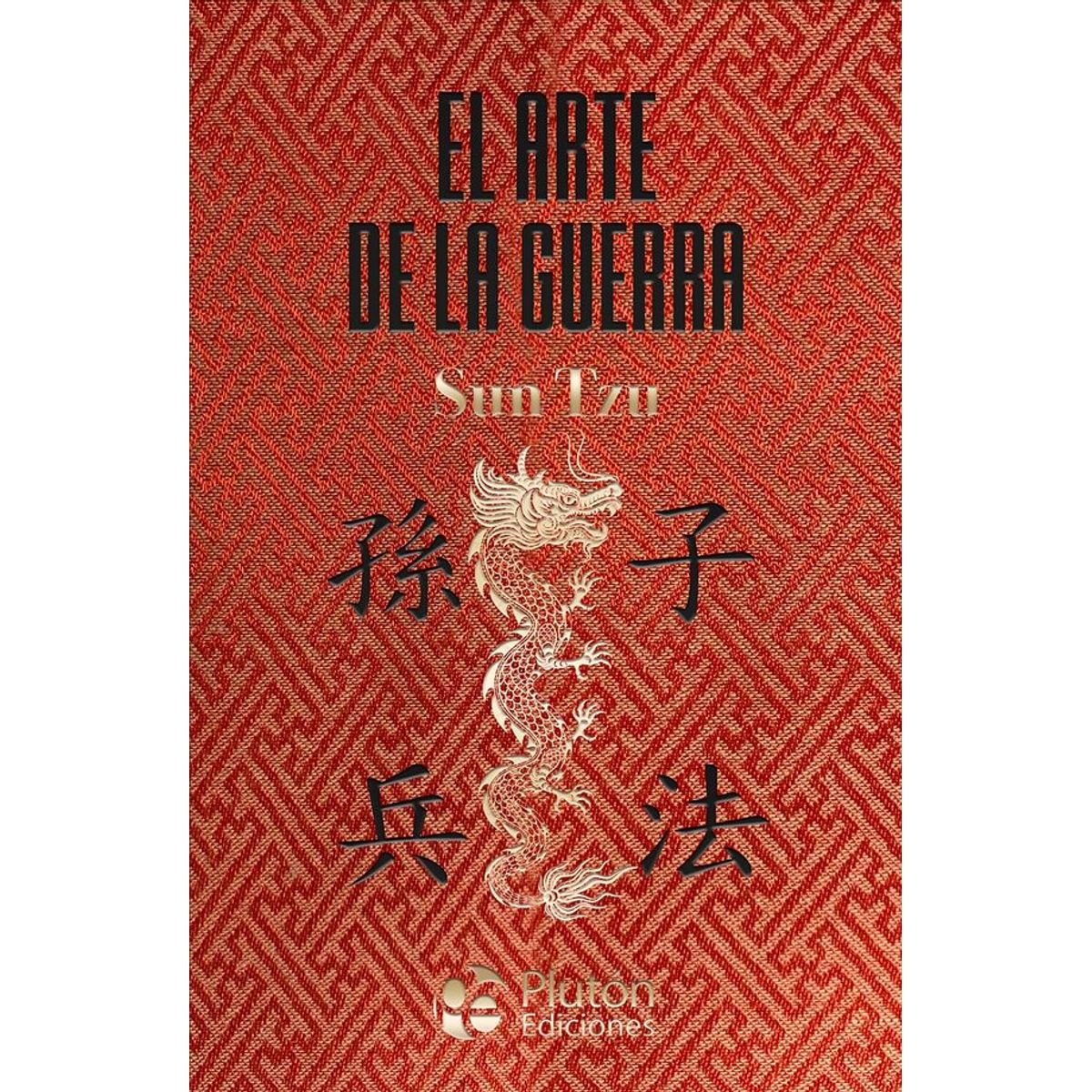 ANTARTICA LIBROS - El Arte De La Guerra