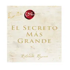 HARPERCOLLINS - EL SECRETO MAS GRANDE. BYRNE, RHONDA