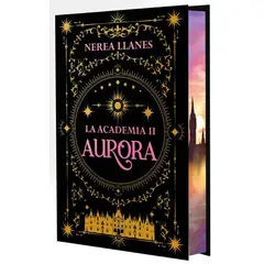 ANTARTICA LIBROS - La Academia 2 Aurora Edicion Con Cantos Tintados