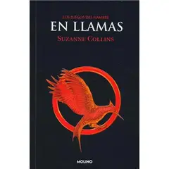 ANTARTICA LIBROS - En Llamas Los Juegos Del Hambre 2
