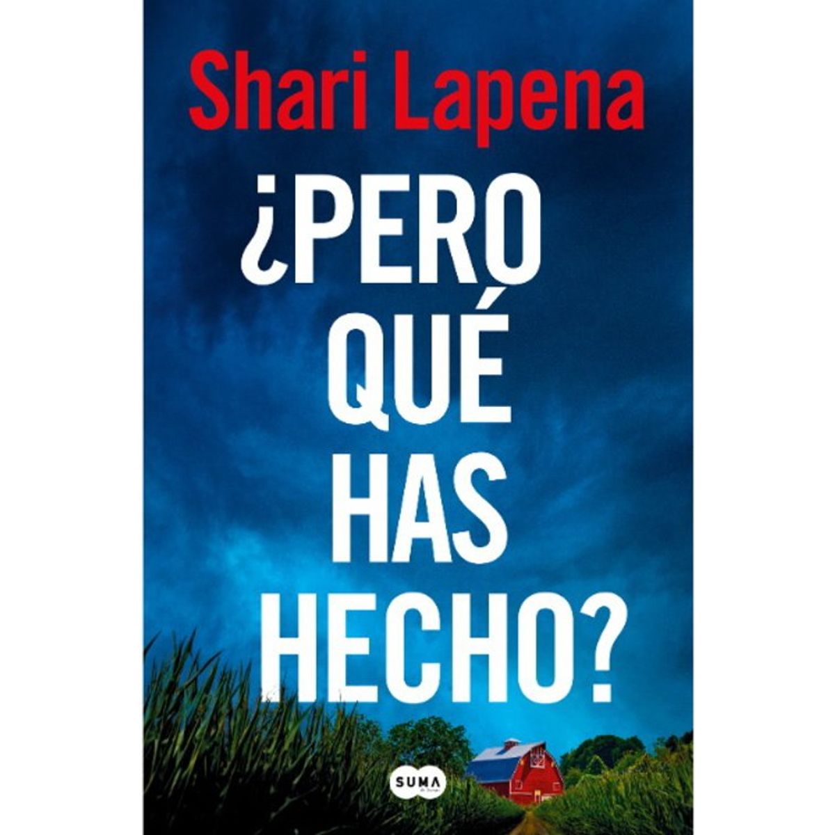 ANTARTICA LIBROS - ¿Pero Que Has Hecho