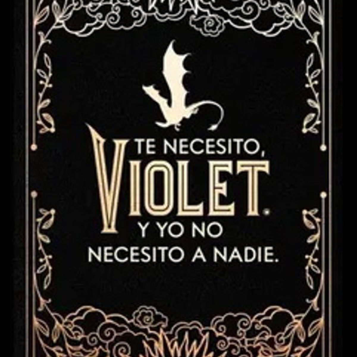 ANTARTICA LIBROS - Diario Oficial De Alas De Sangre Te Necesito Violet Y Yo No Necesito A Nadie