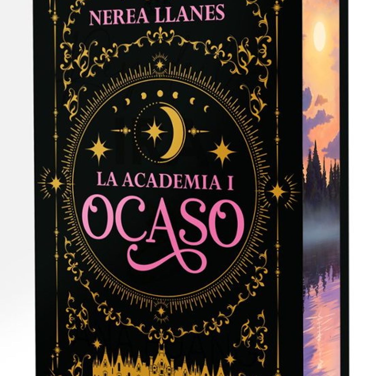 ANTARTICA LIBROS - La Academia 1 Ocaso Edicion Especial Con Cantos Tintados