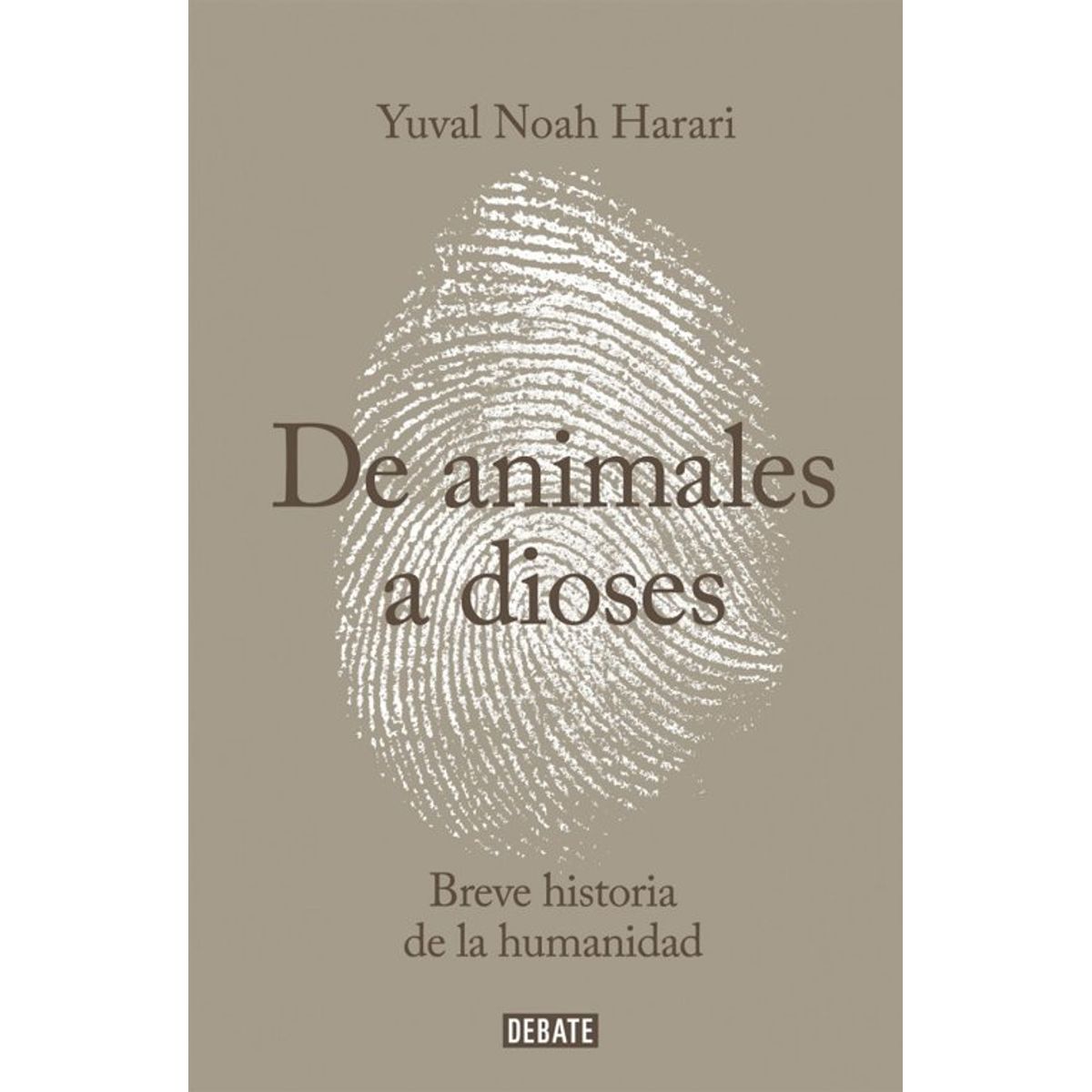 ANTARTICA LIBROS - De Animales A Dioses