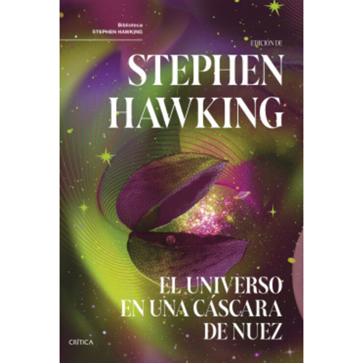 ANTARTICA LIBROS - El Universo En Una Cascara De Nuez