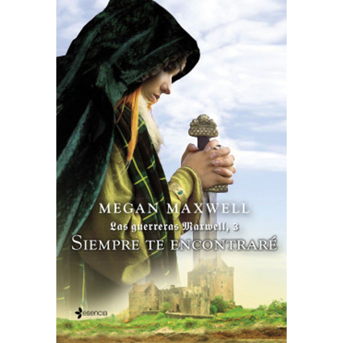 ANTARTICA LIBROS - Siempre Te Encontrare Las Guerreras Maxwell 3