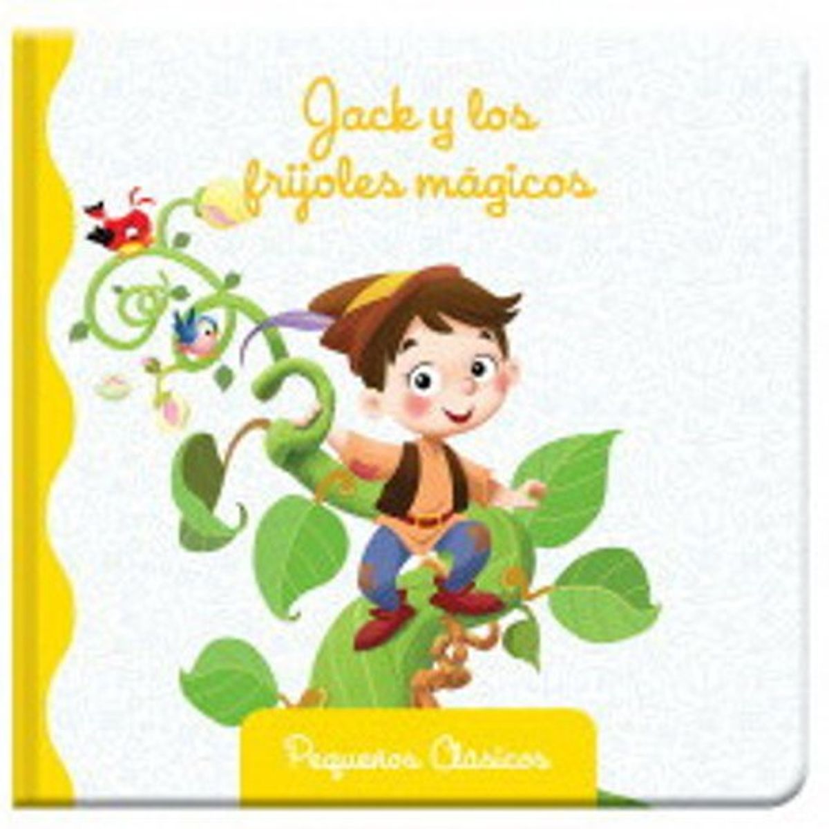 ANTARTICA LIBROS - Jack Y El Guisante Pequeños Gigantes