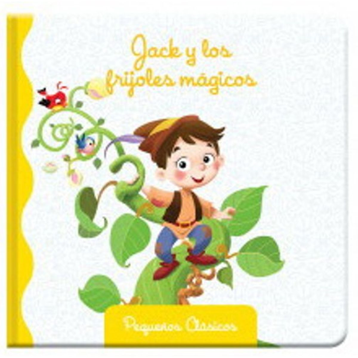 ANTARTICA LIBROS - Jack Y El Guisante Pequeños Gigantes