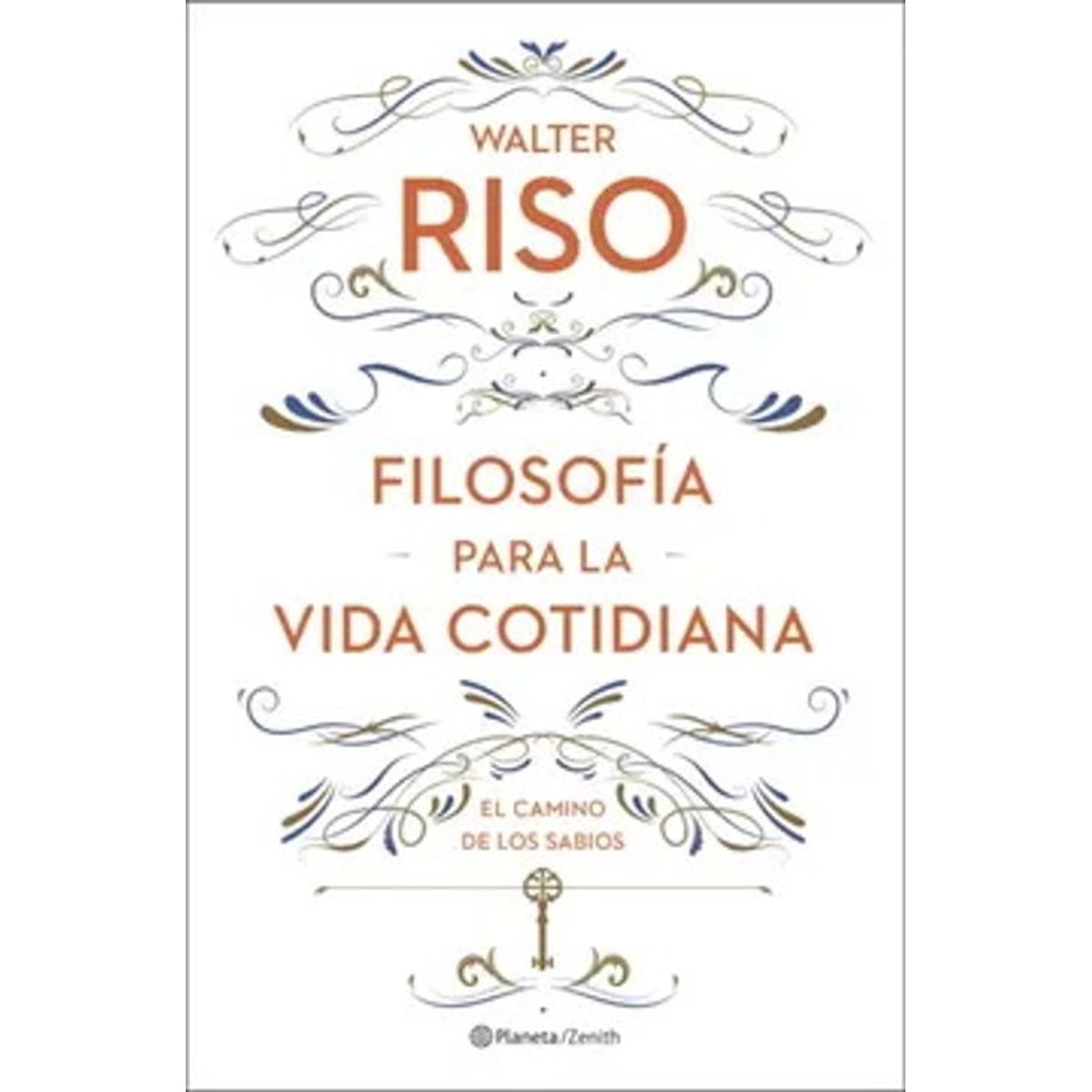 ANTARTICA LIBROS - Filosofia Para La Vida Cotidiana