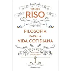 ANTARTICA LIBROS - Filosofia Para La Vida Cotidiana