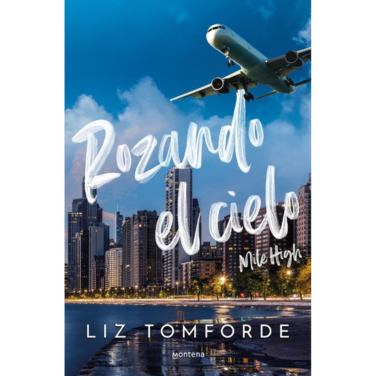 ANTARTICA LIBROS - Rozando El Cielo
