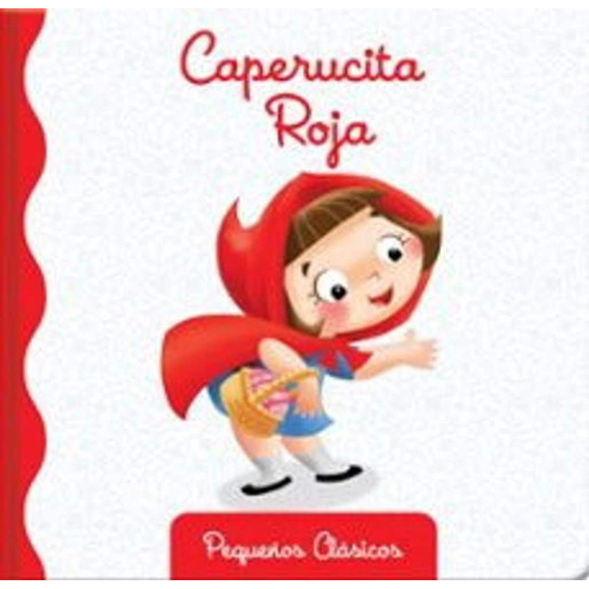 ANTARTICA LIBROS - Caperucita Roja Pequeños Clasicos