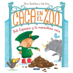 ANTARTICA LIBROS - Caca En El Zoo