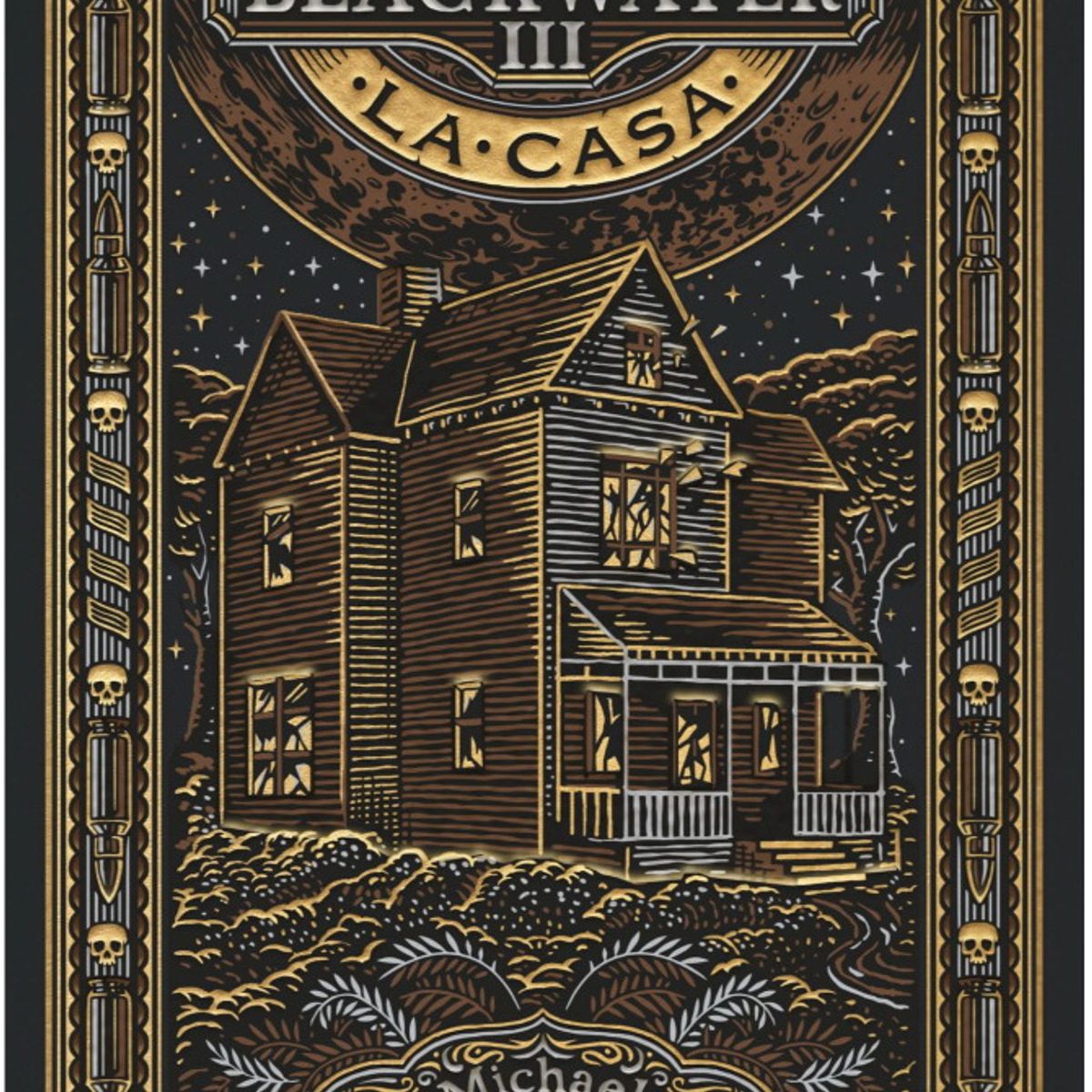 ANTARTICA LIBROS - BLACKWATER  PARTE III LA CASA