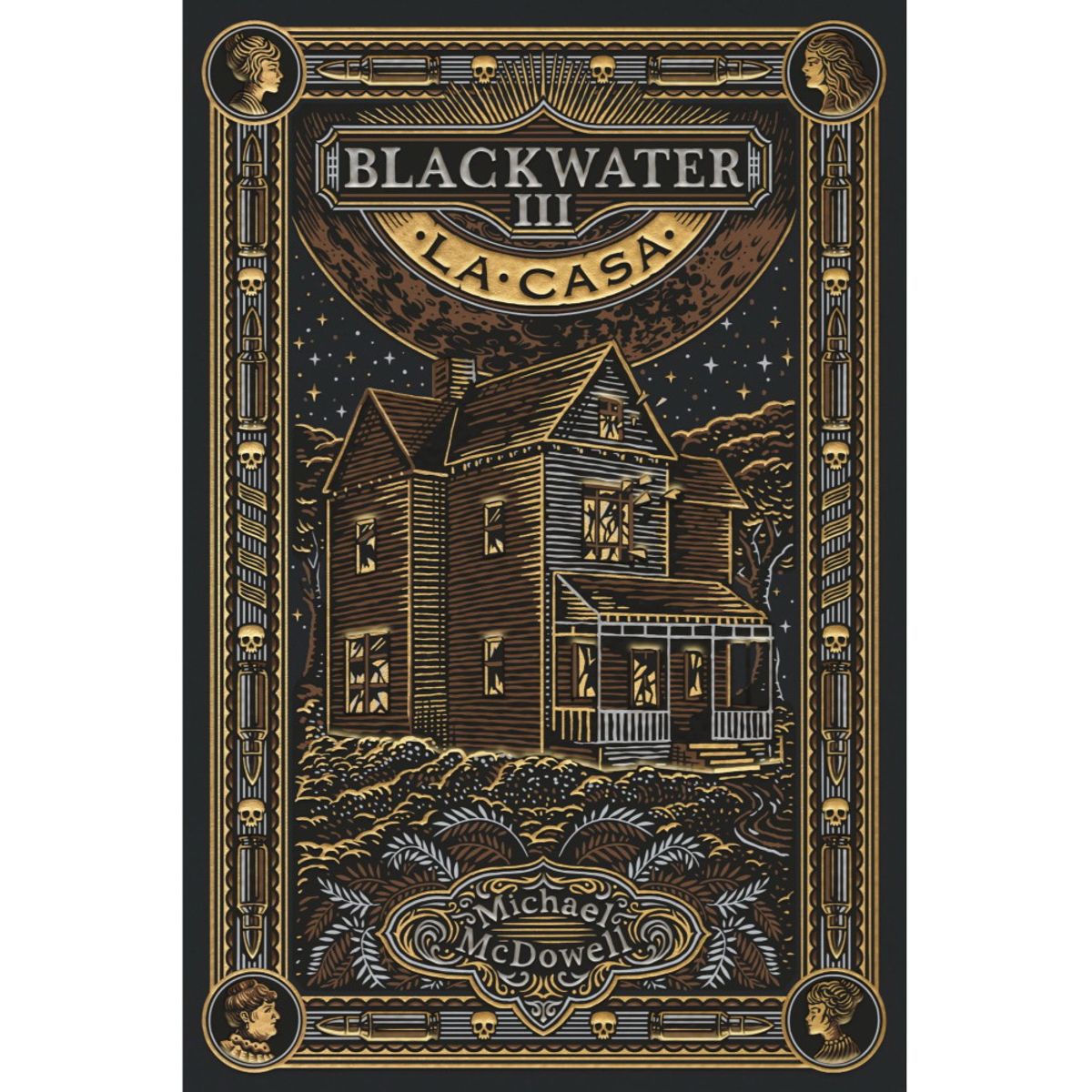 ANTARTICA LIBROS - BLACKWATER  PARTE III LA CASA