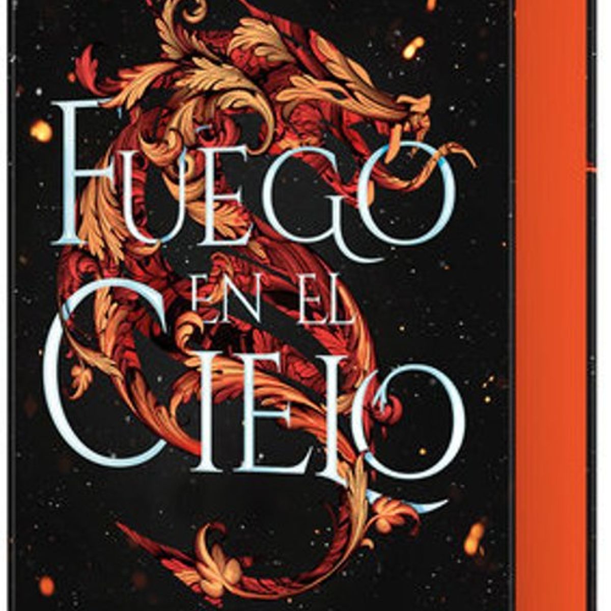 ANTARTICA LIBROS - Fuego En El Cielo