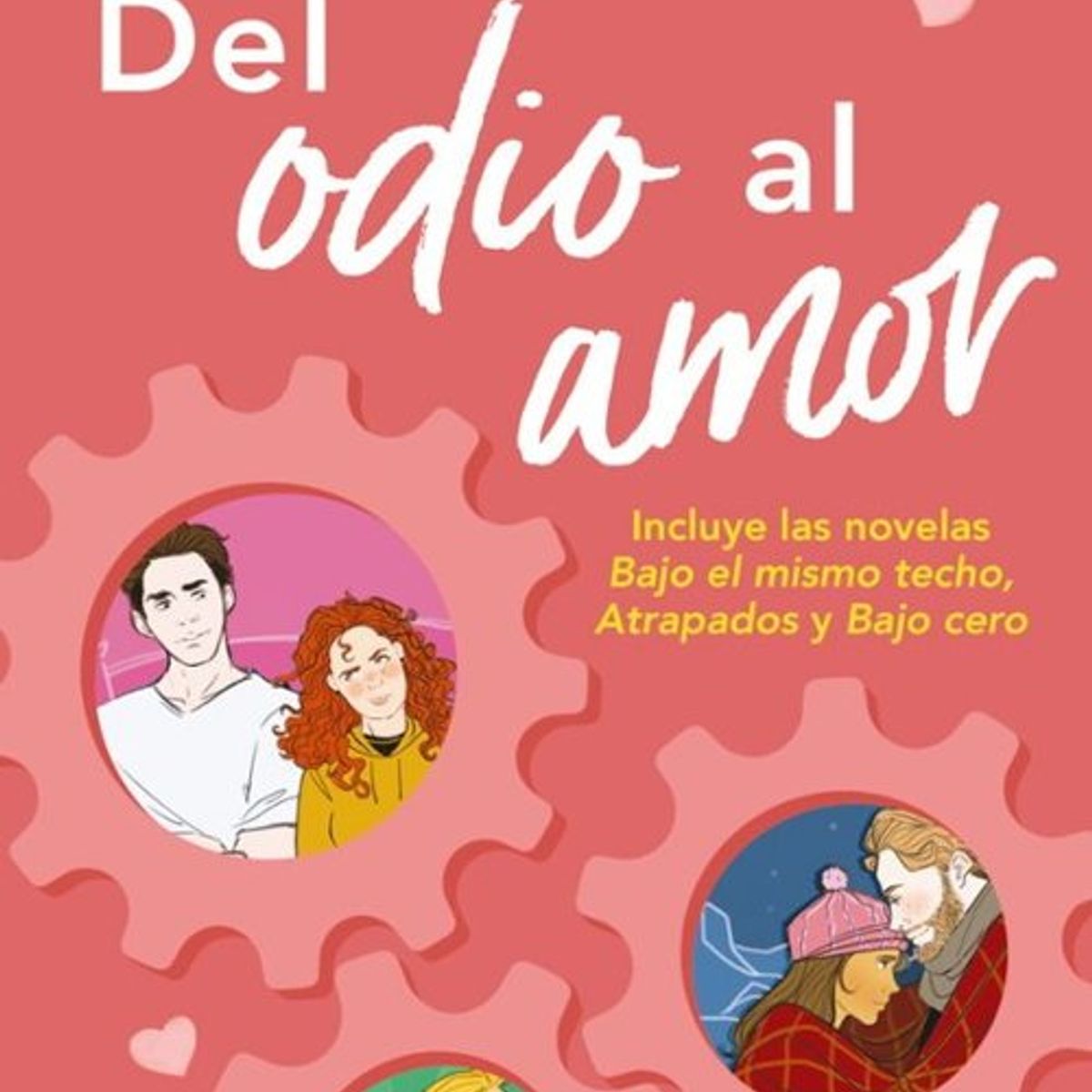 ANTARTICA LIBROS - Del Odio Al Amor