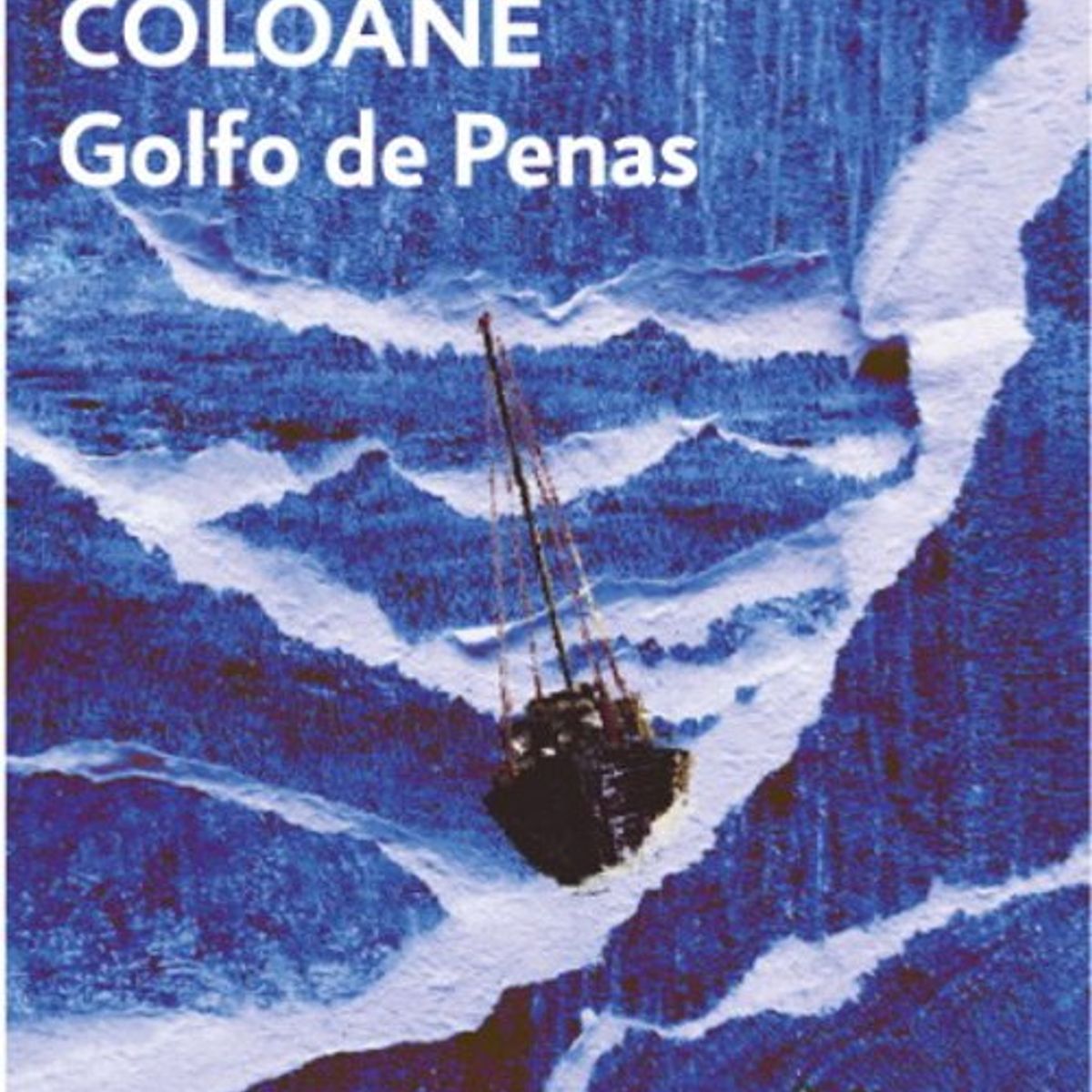 ANTARTICA LIBROS - Golfo De Penas