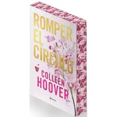 ANTARTICA LIBROS - Romper El Circulo It Ends With Us Edicion Especial Con Cantos Tintados
