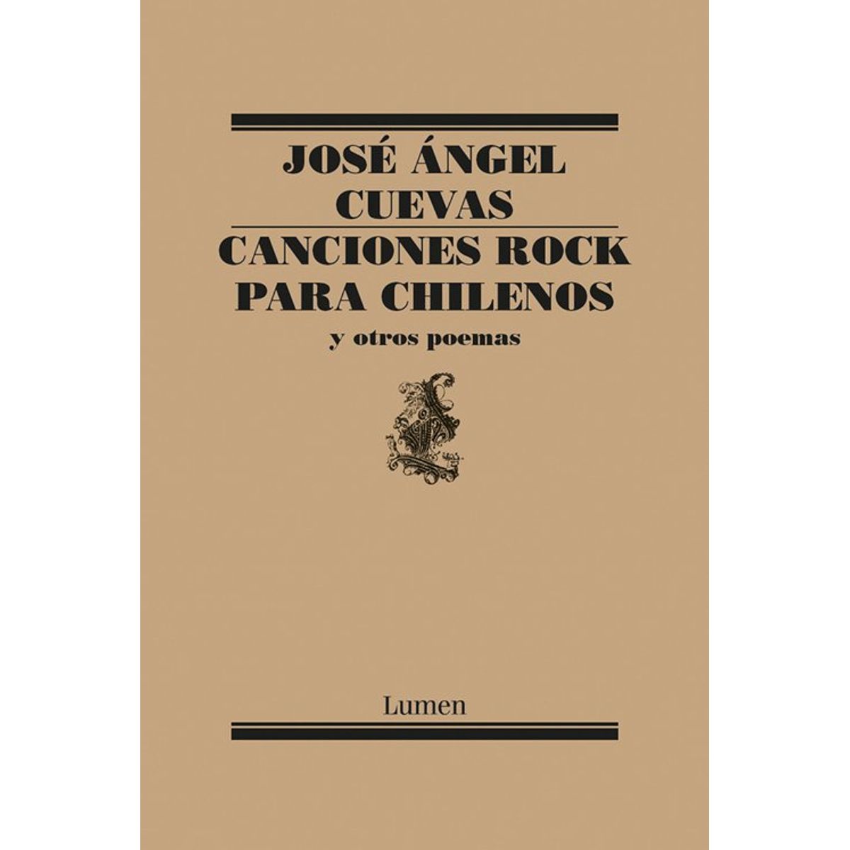 ANTARTICA LIBROS - Canciones Rock Para Chilenos Y Otros Poemas