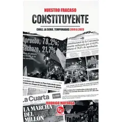 ANTARTICA LIBROS - NUESTRO FRACASO CONSTITUYENTE