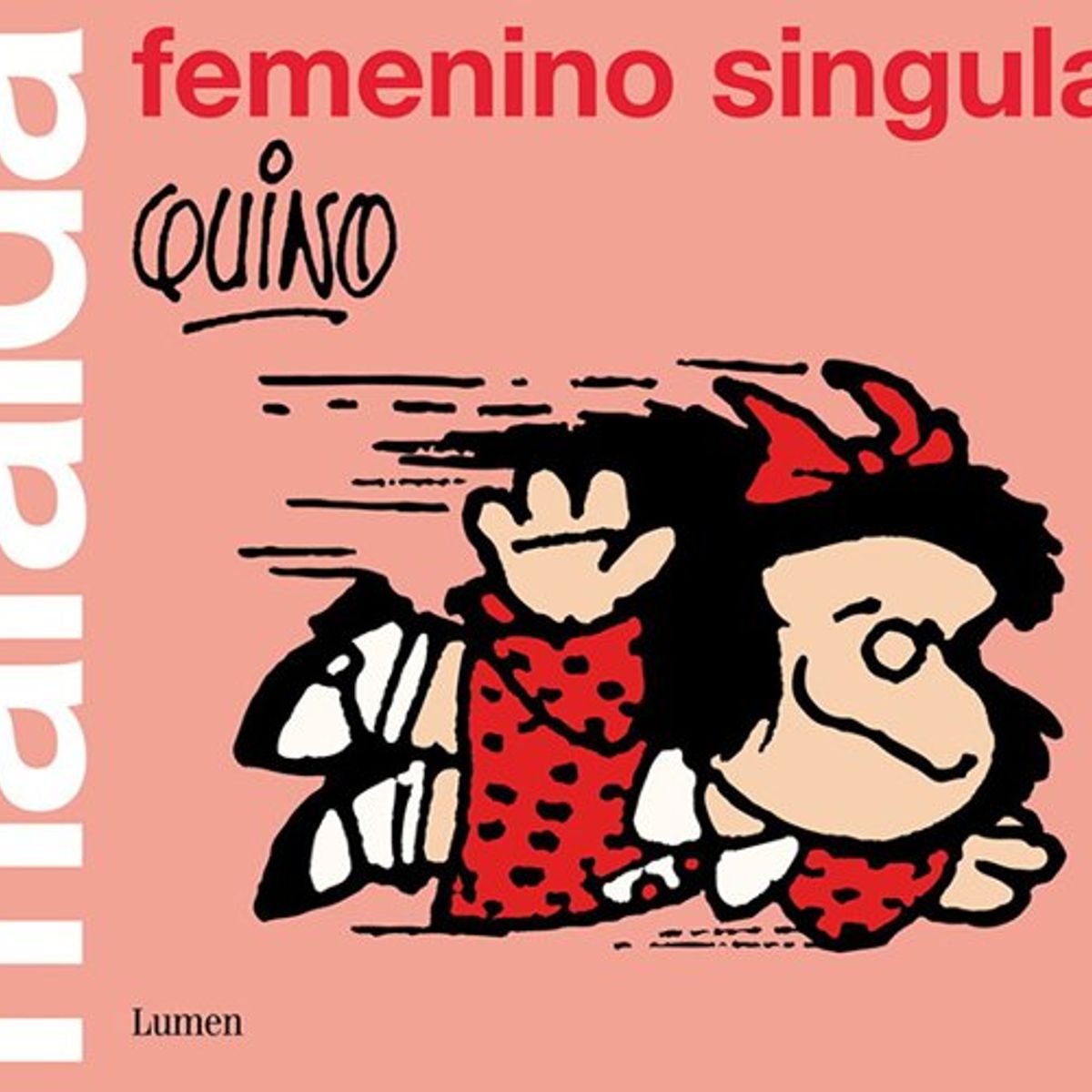 ANTARTICA LIBROS - MAFALDA FEMININO SINGULAR
