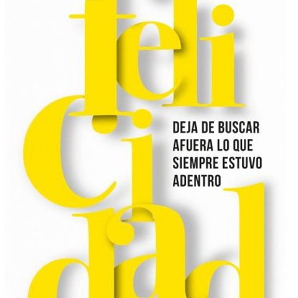 ANTARTICA LIBROS - IN Felicidad