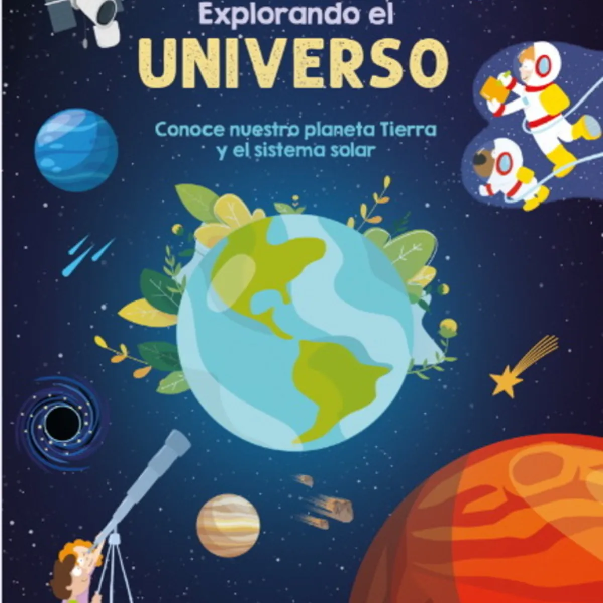 ANTARTICA LIBROS - Explorando El Universo Aventuras Enlatadas