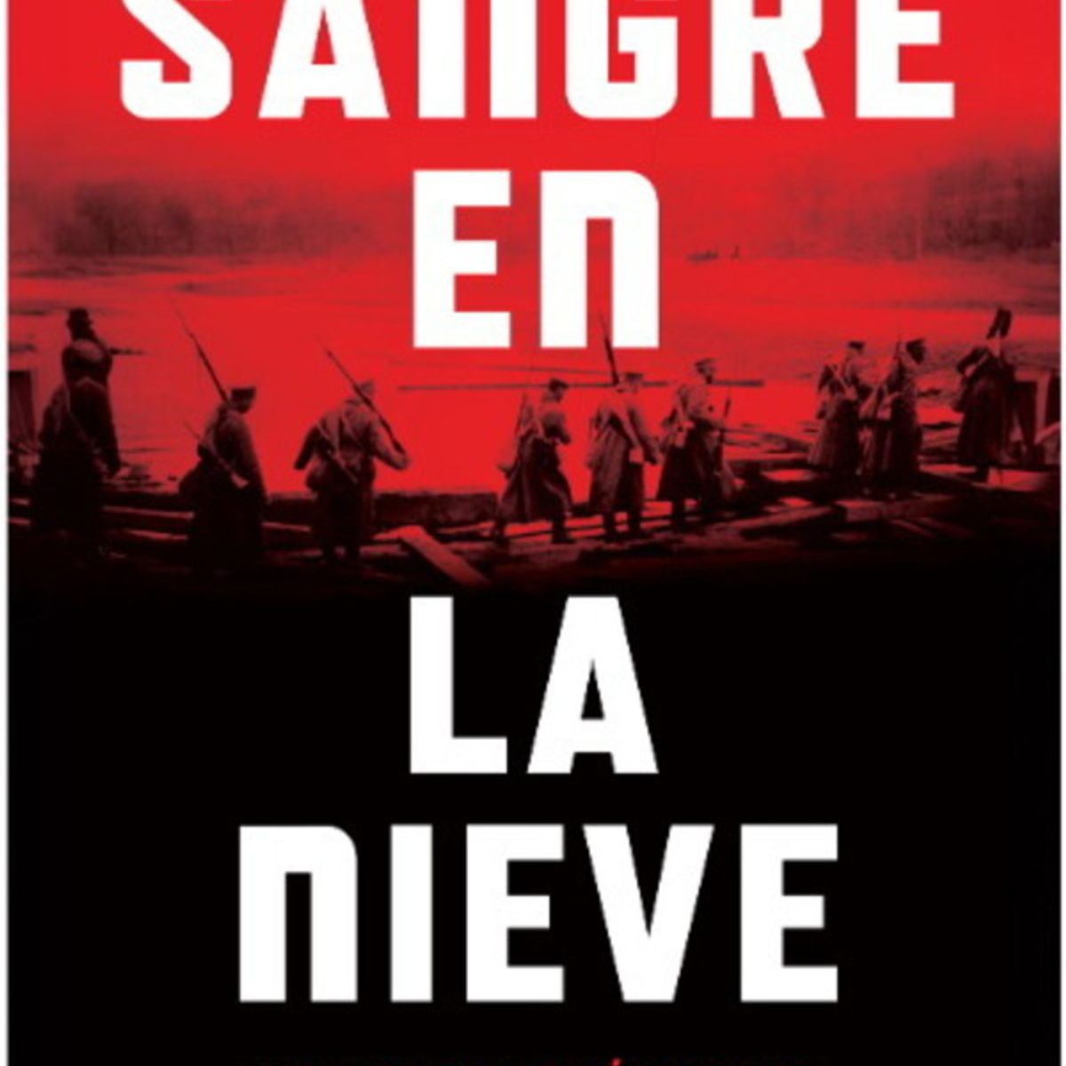 ANTARTICA LIBROS - Sangre En La Nieve