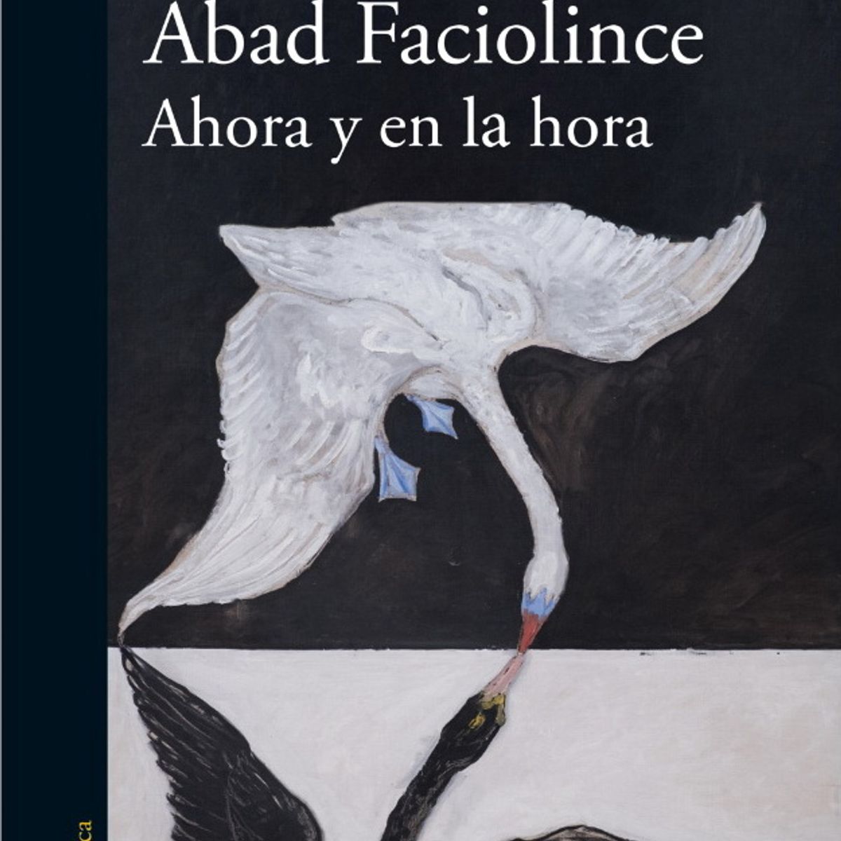 ANTARTICA LIBROS - Ahora Y En La Hora