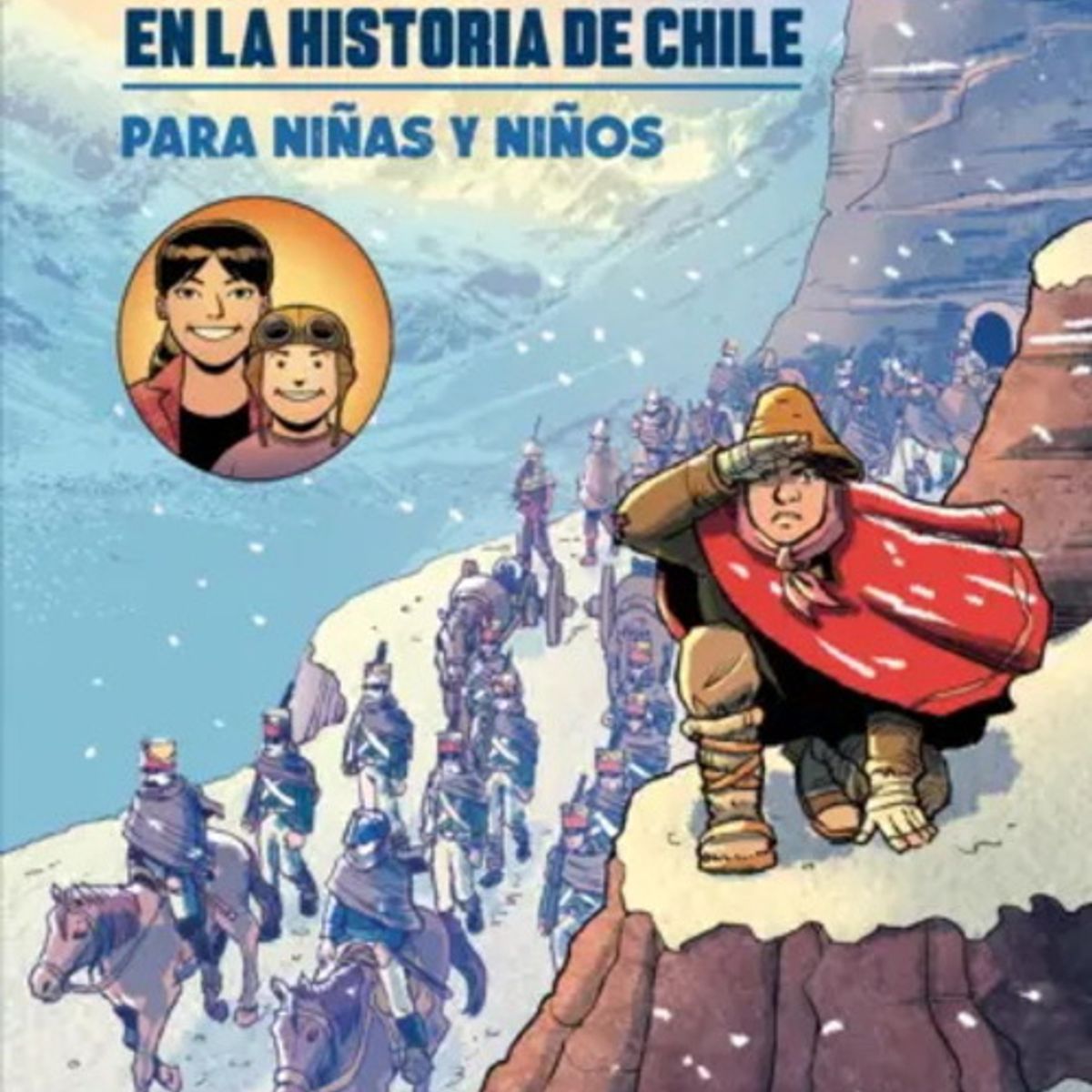 ANTARTICA LIBROS - Aventuras En La Historia De Chile