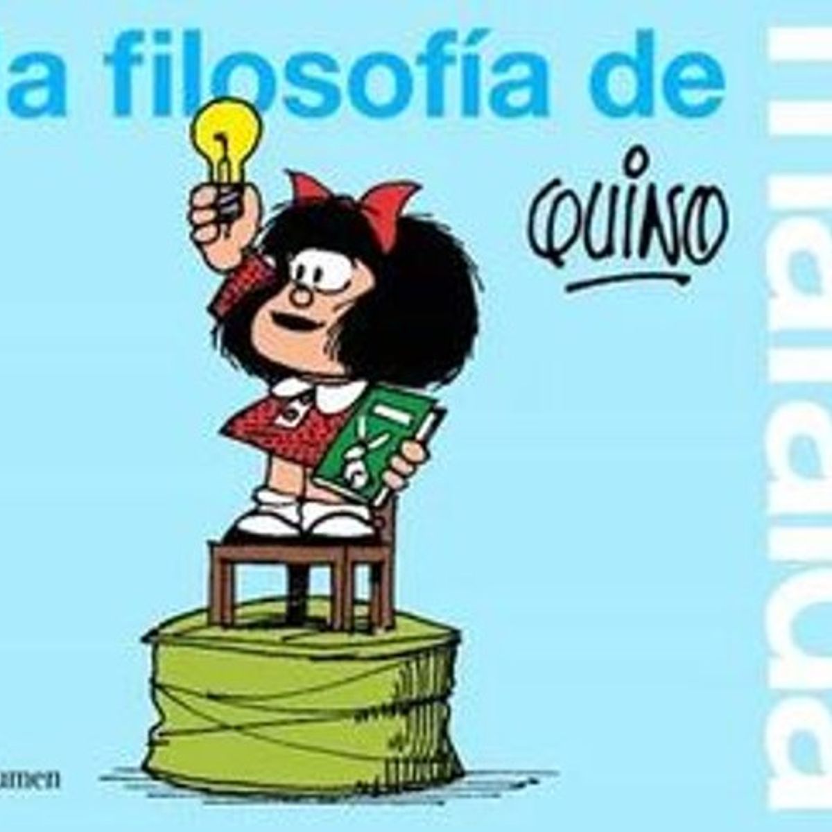 ANTARTICA LIBROS - La Filosofia De Mafalda