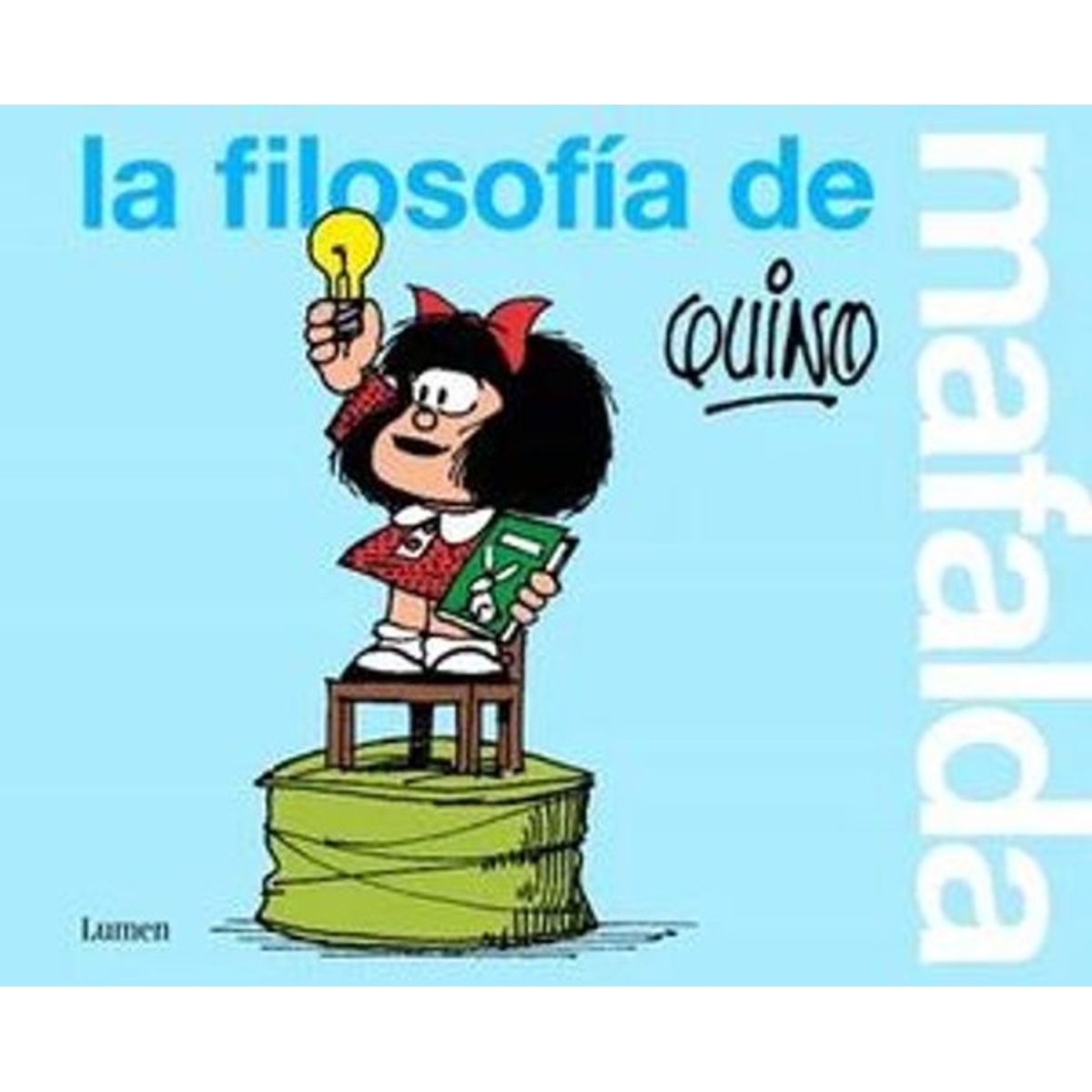 ANTARTICA LIBROS - La Filosofia De Mafalda