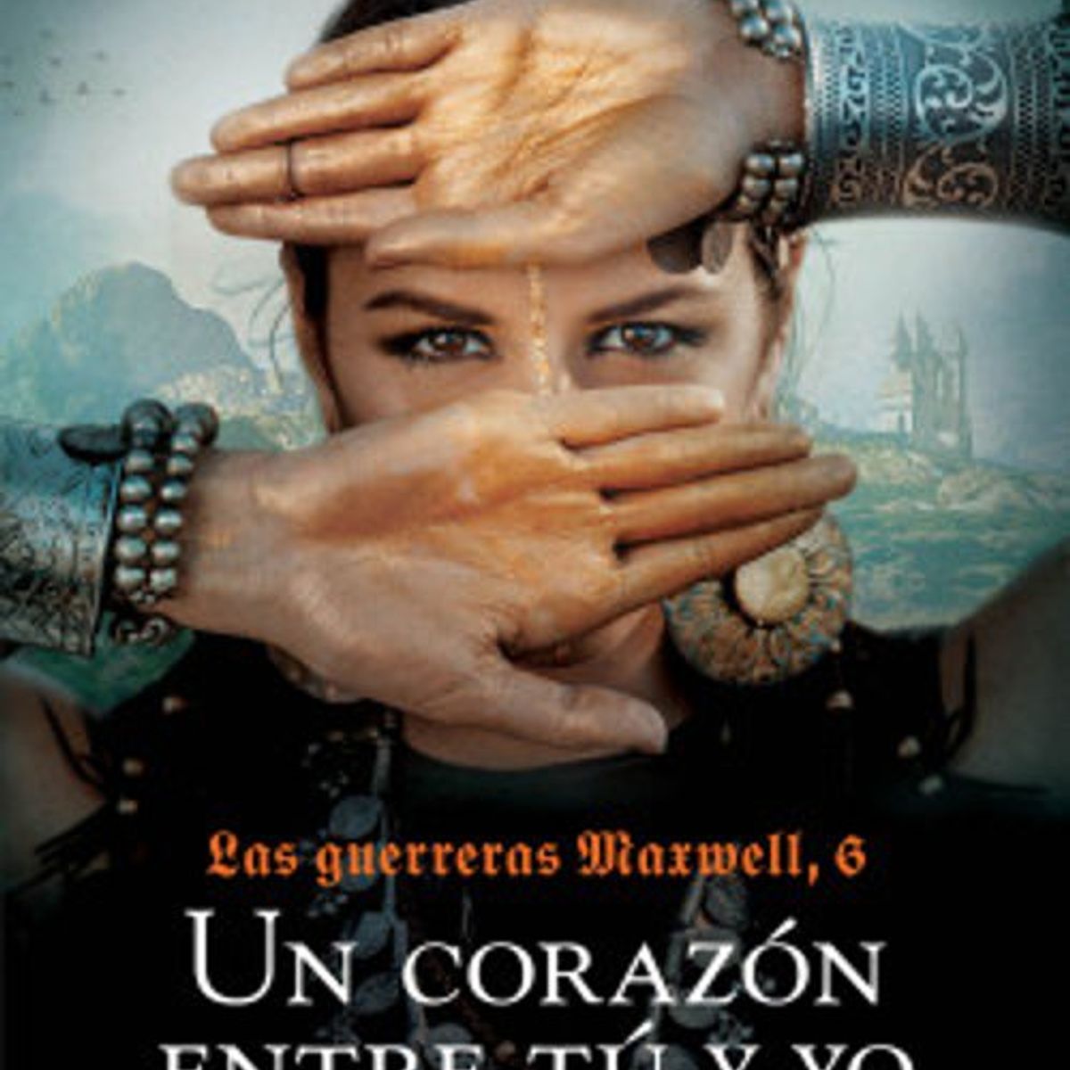 ANTARTICA LIBROS - Un Corazon Entre Tu Y Yo Las Guerreras Maxwell 6