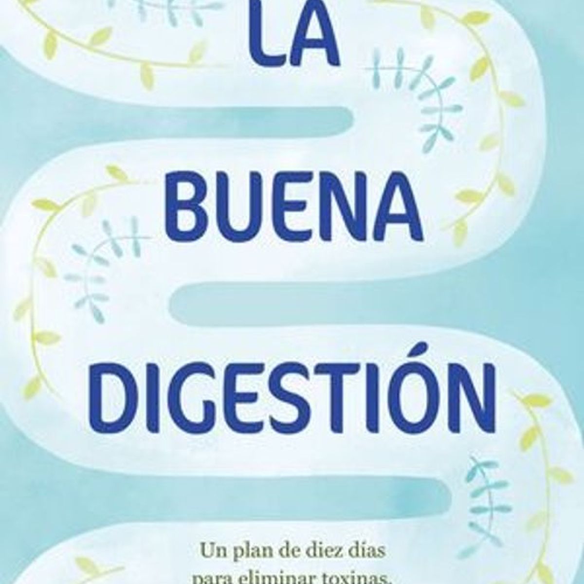 ANTARTICA LIBROS - La Buena Digestion