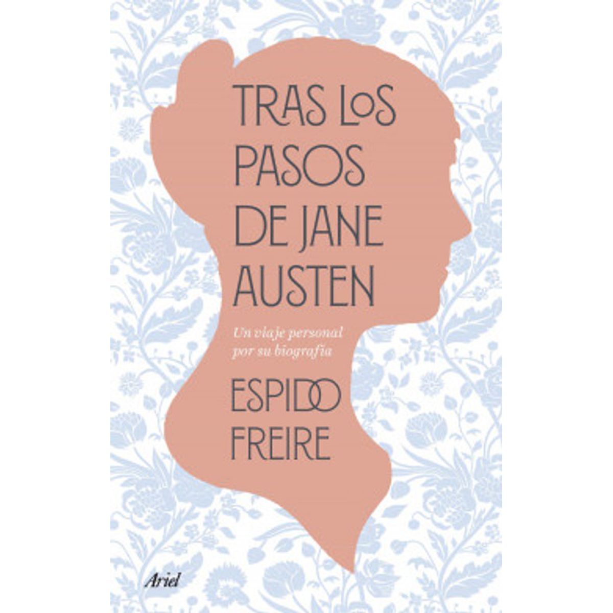 ANTARTICA LIBROS - Tras Los Pasos De Jane Austen
