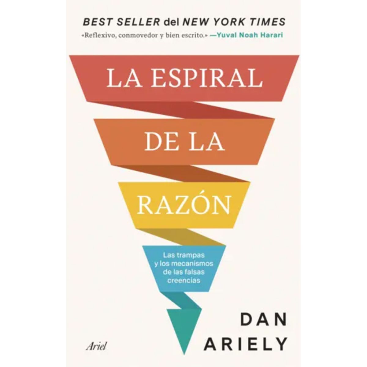 ANTARTICA LIBROS - La Espiral De La Razon