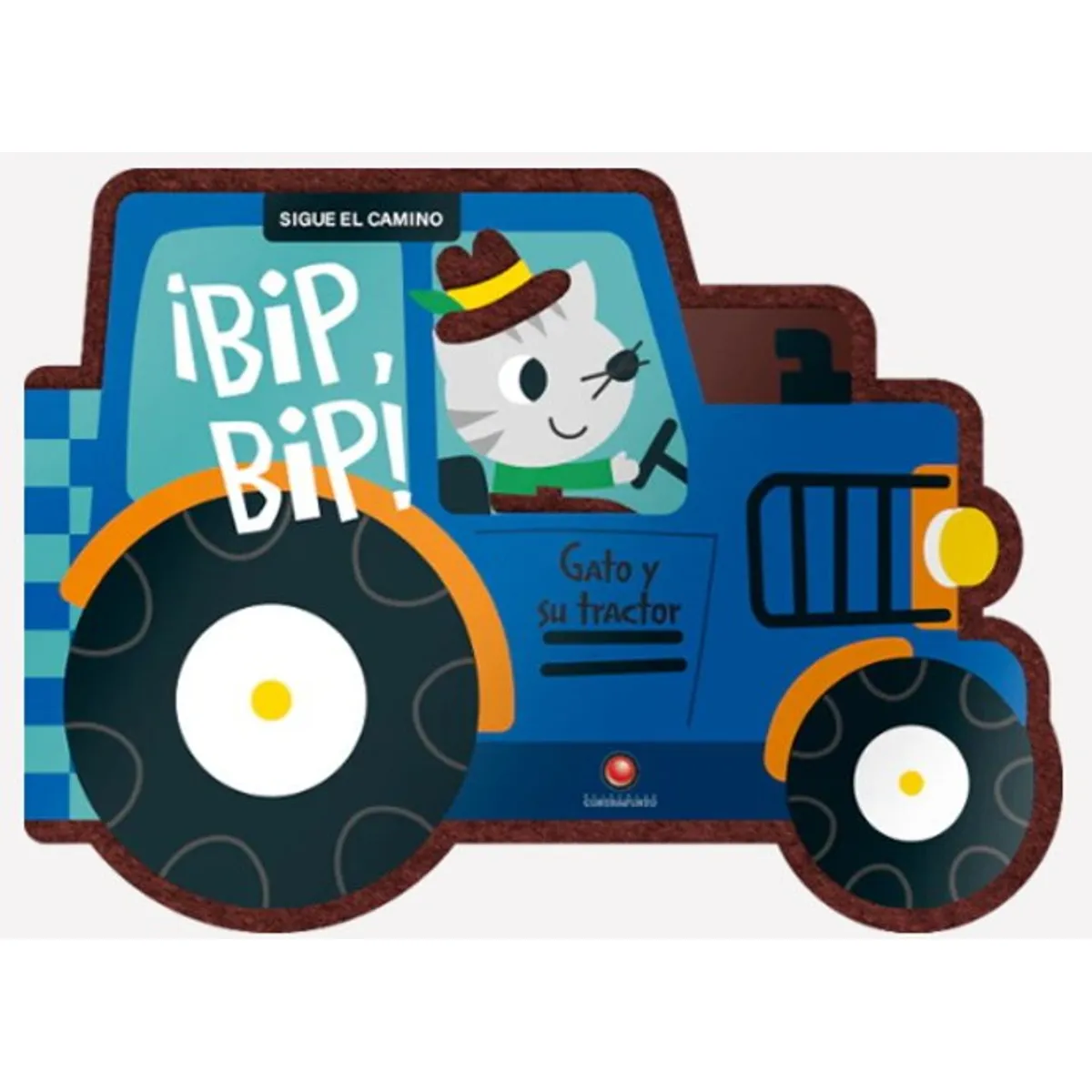 ANTARTICA LIBROS - Gato Y Su Tractor ¡Bip
