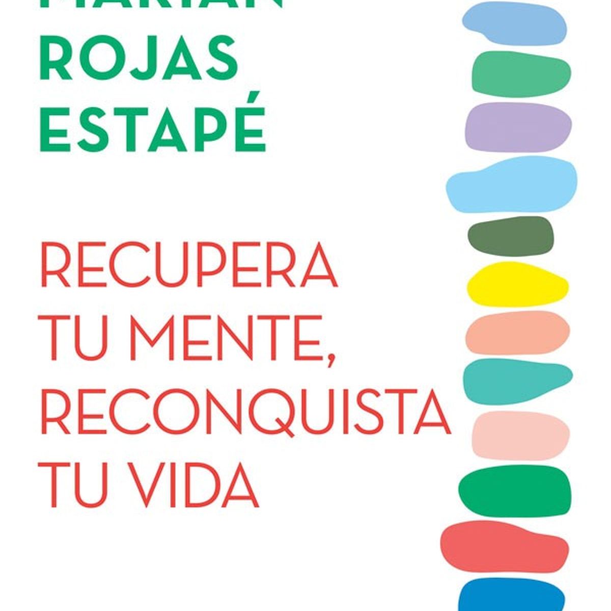 ESPASA - Recupera tu mente, reconquista tu vida