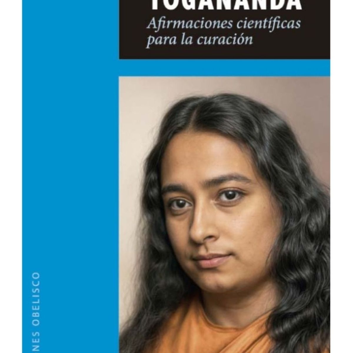 EDICIONES OBELISCO - Afirmaciones científicas para la curación