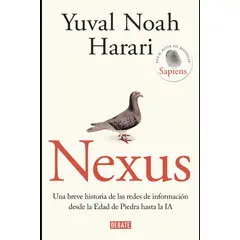 DEBATE - Nexus. Una breve historia de las redes de información