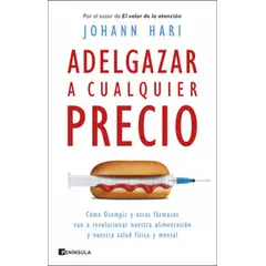 ANTARTICA LIBROS - Adelgazar A Cualquier Precio